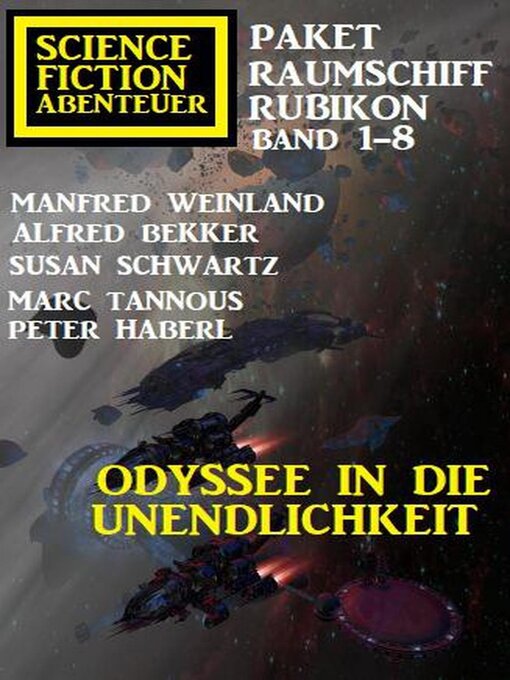Title details for Odyssee in die Unendlichkeit by Alfred Bekker - Available